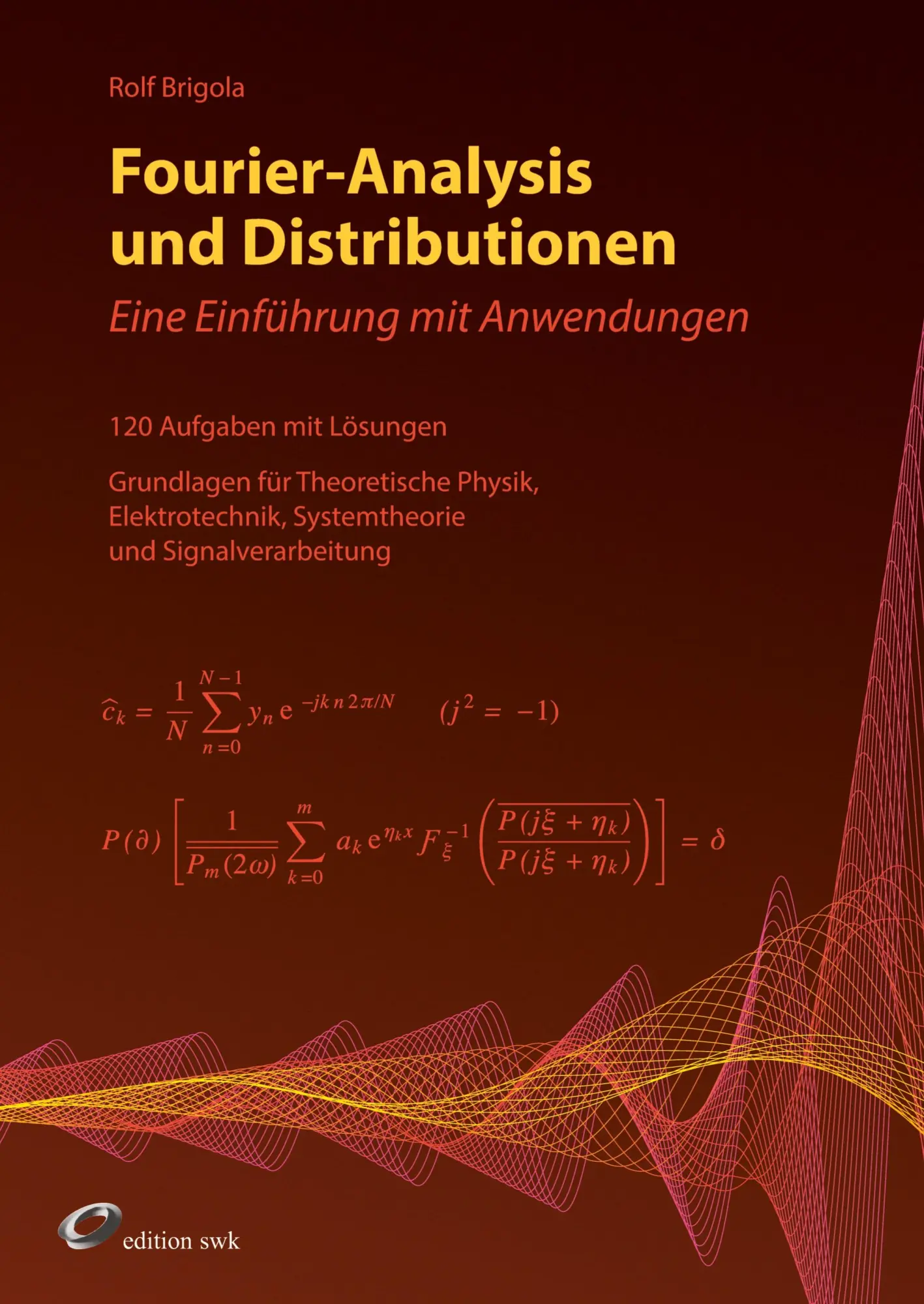 Cover: 9783749727261 | Fourier-Analysis und Distributionen | Eine Einführung mit Anwendungen Cover: 9783749727261 | Fourier-Analysis und Distributionen | Eine Einführung mit Anwendungen