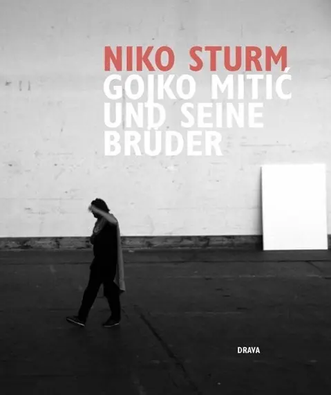 Cover: 9783854357261 | Gojko Mitic und seine Brüder | Niko Sturm | Taschenbuch | Deutsch