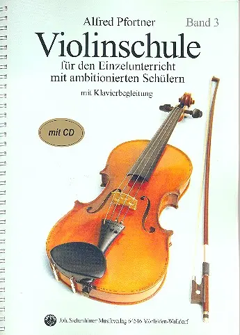 Cover: 9783927547261 | Violinschule für ambitionierte Schüler Band 3 + CD | Alfred Pfortner