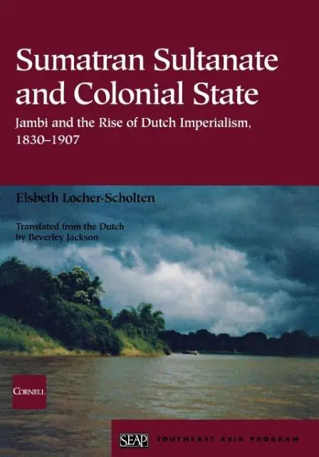 Cover: 9780877277361 | SUMATRAN SULTANATE &amp; COLONIAL | Elsbeth Locher-Scholten | Taschenbuch