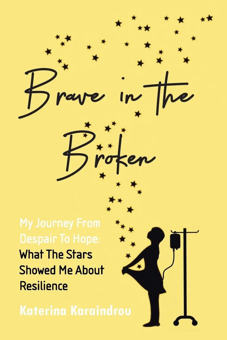 Cover: 9781664227361 | Brave in the Broken | Katerina Karaindrou | Taschenbuch | Englisch