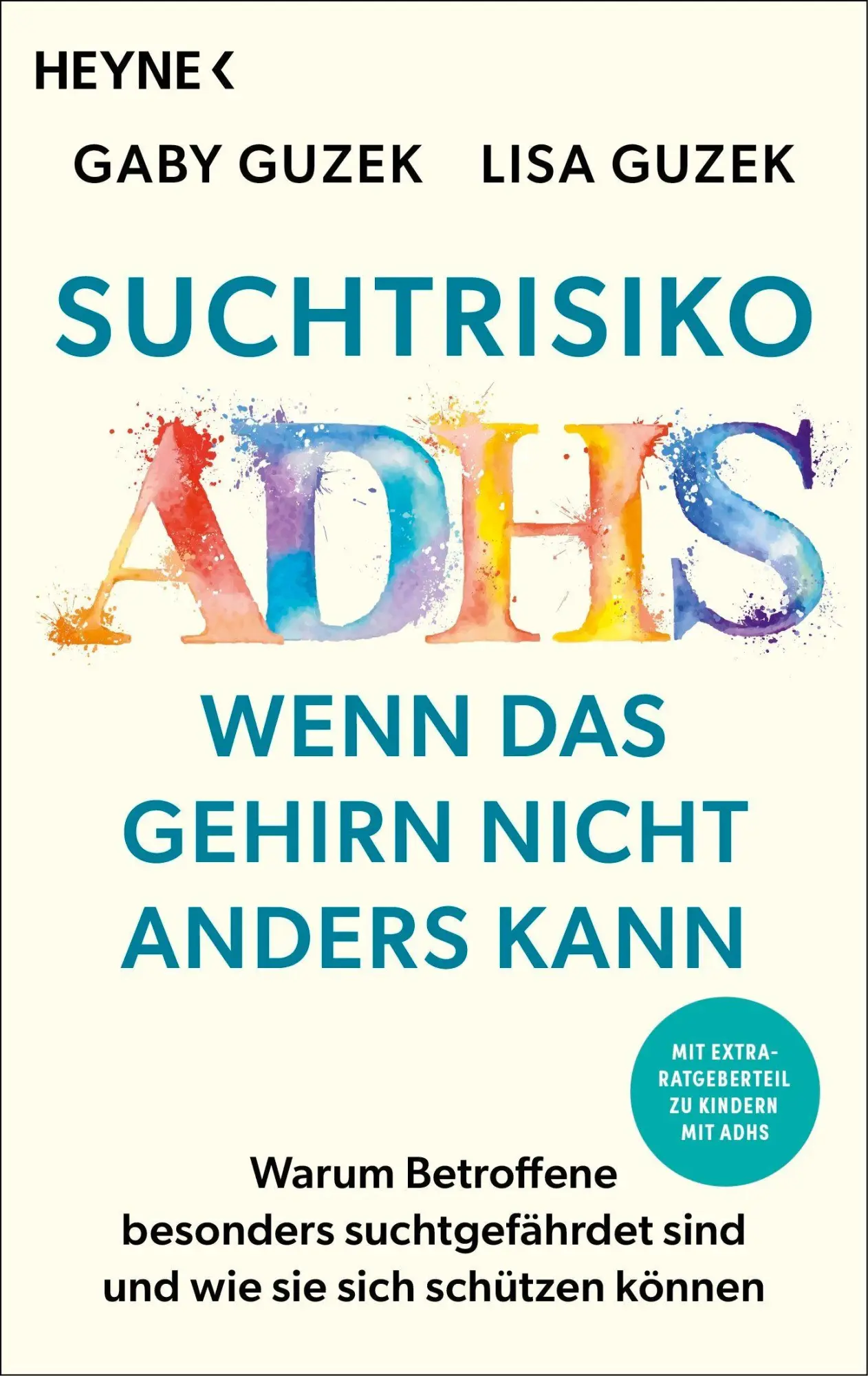 Cover: 9783453607361 | Suchtrisiko ADHS - Wenn das Gehirn nicht anders kann | Guzek (u. a.)
