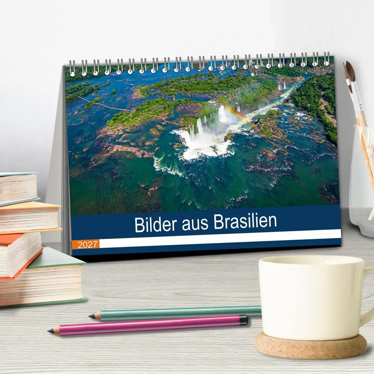 Bild: 9783569537361 | Bilder aus Brasilien (Tischkalender 2027 DIN A5 quer), CALVENDO...