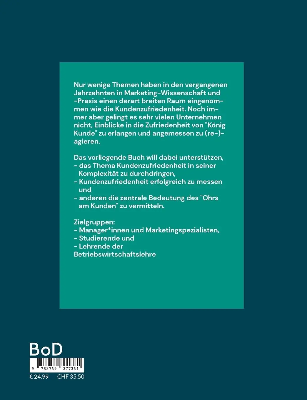 Rückseite: 9783769377361 | Praxisleitfaden Kundenzufriedenheit | Willy Schneider | Taschenbuch