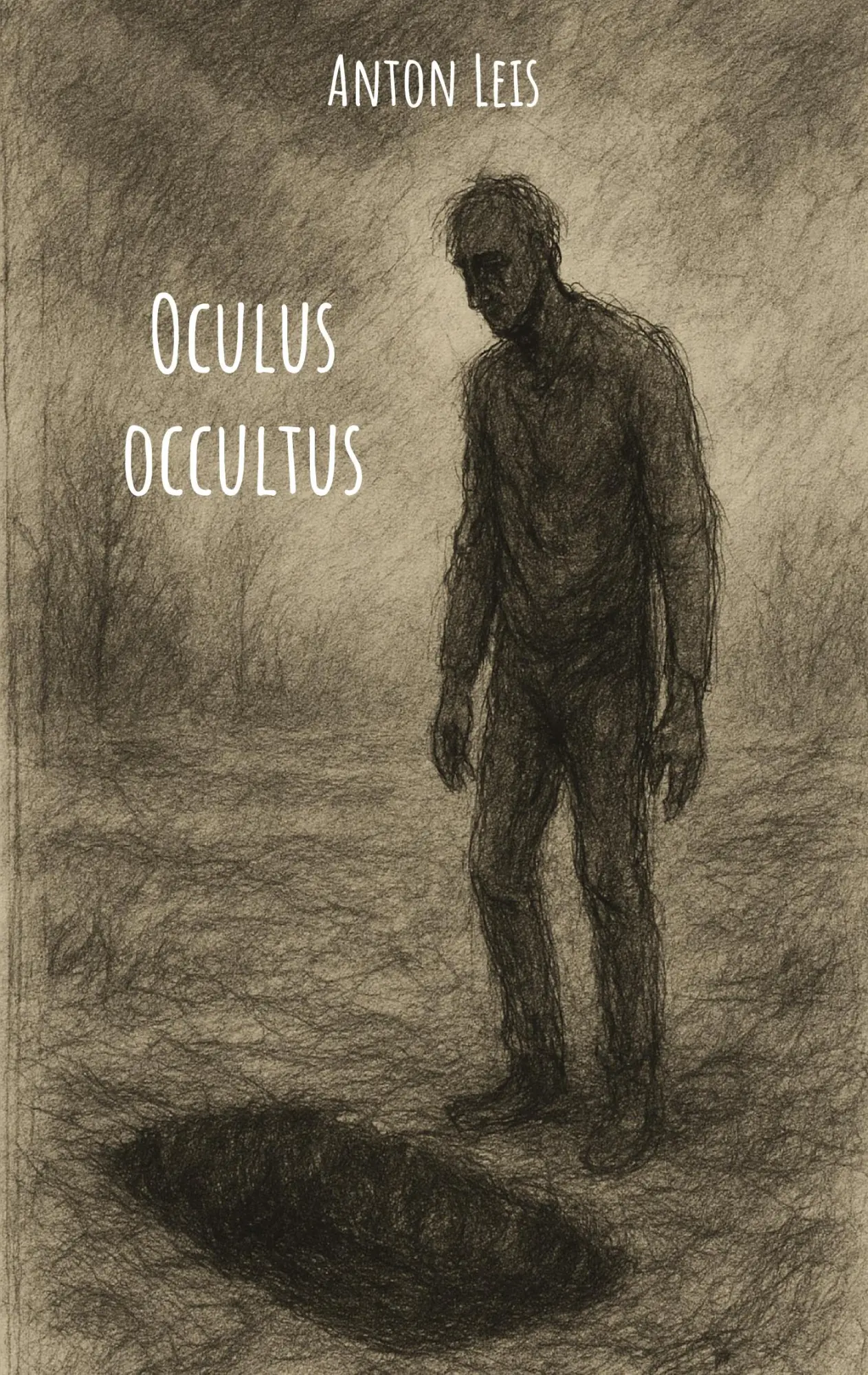 Cover: 9783988857361 | Oculus occultus | Anton Leis | Taschenbuch | 150 S. | Deutsch | 2025