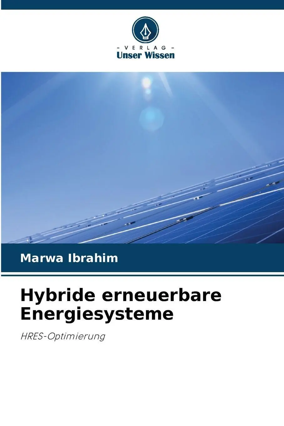 Cover: 9786209557361 | Hybride erneuerbare Energiesysteme | HRES-Optimierung | Marwa Ibrahim