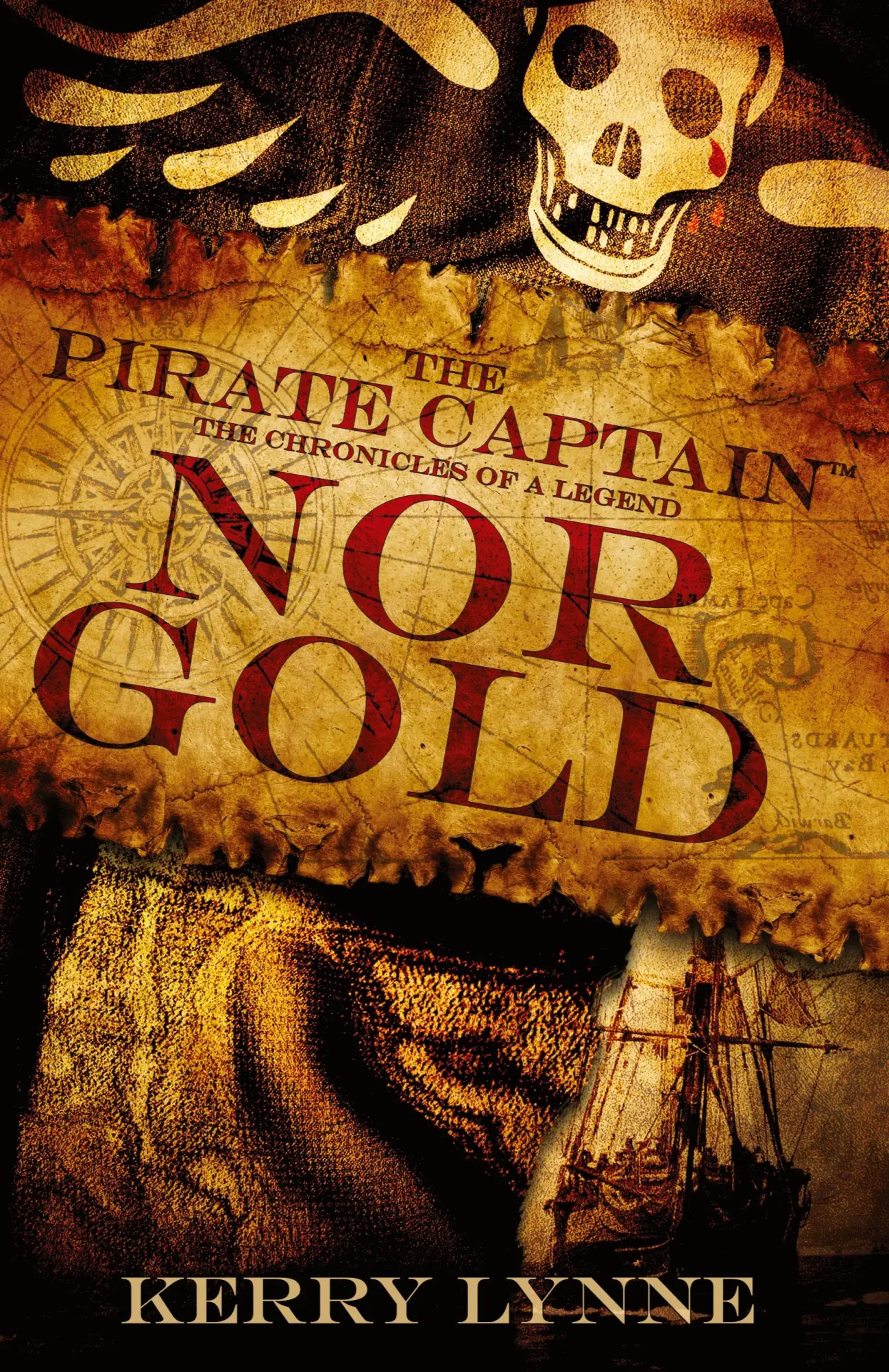 Cover: 9780692107461 | The Pirate Captain, Nor Gold | The Chronicles of a Legend | Lynne