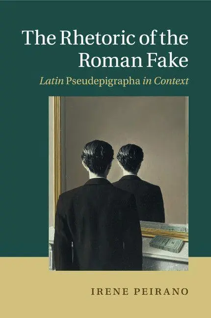 Cover: 9781107527461 | The Rhetoric of the Roman Fake | Irene Peirano | Taschenbuch | 2015