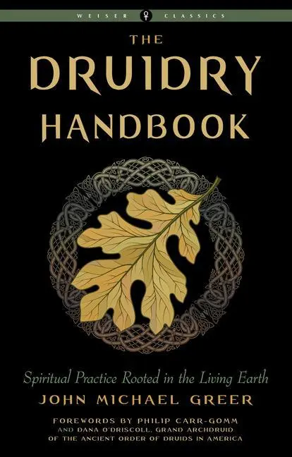 Cover: 9781578637461 | Druidry Handbook | Spiritual Practice Rooted in the Living Earth