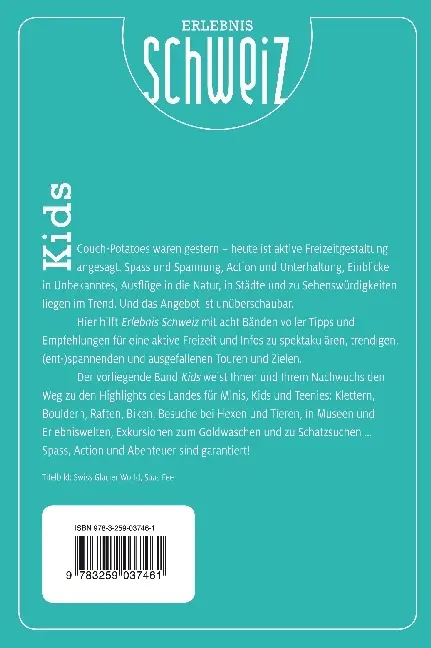 Bild: 9783259037461 | Kümmerly+Frey Erlebnis Schweiz Kids - Freizeitführer | Taschenbuch