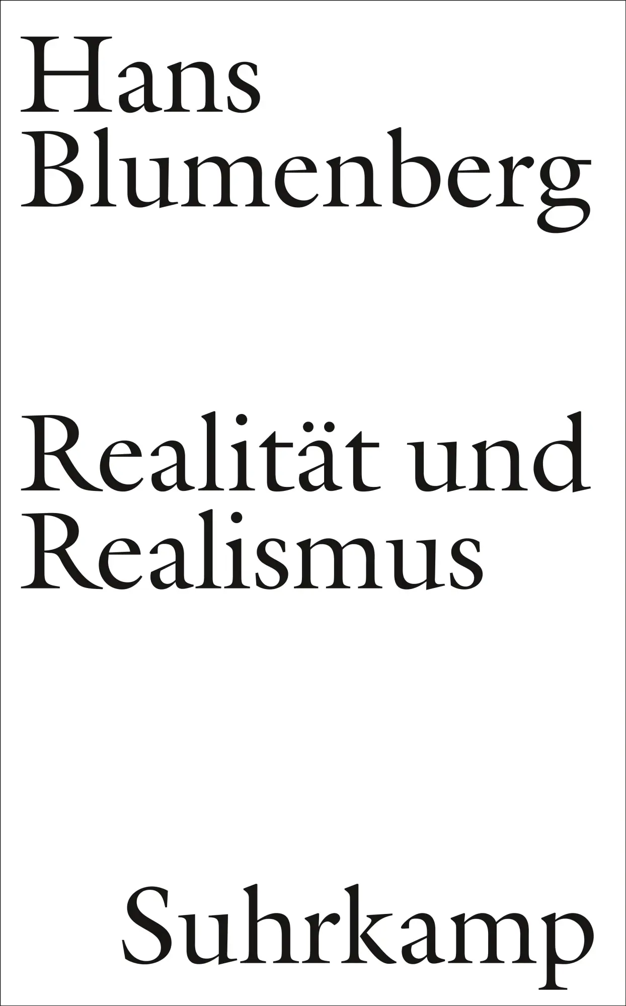 Cover: 9783518587461 | Realität und Realismus | Hans Blumenberg | Buch | 232 S. | Deutsch