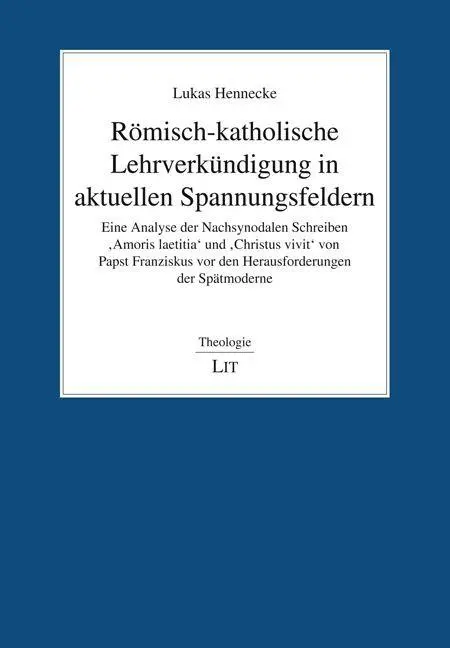 Cover: 9783643157461 | Römisch-katholische Lehrverkündigung in aktuellen Spannungsfeldern