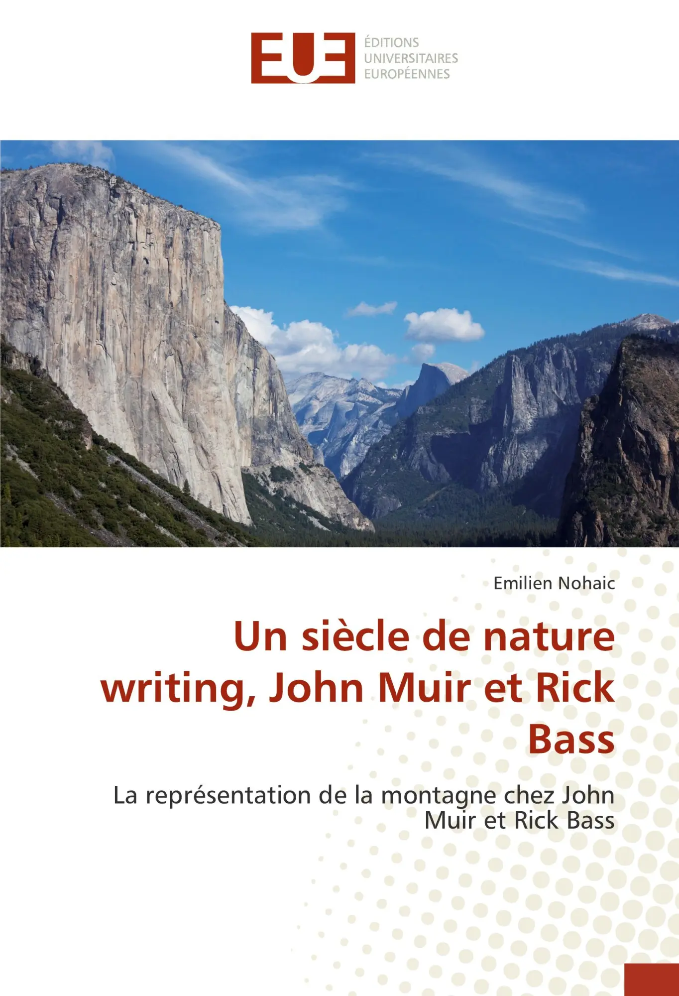 Cover: 9783841777461 | Un siècle de nature writing, John Muir et Rick Bass | Emilien Nohaic