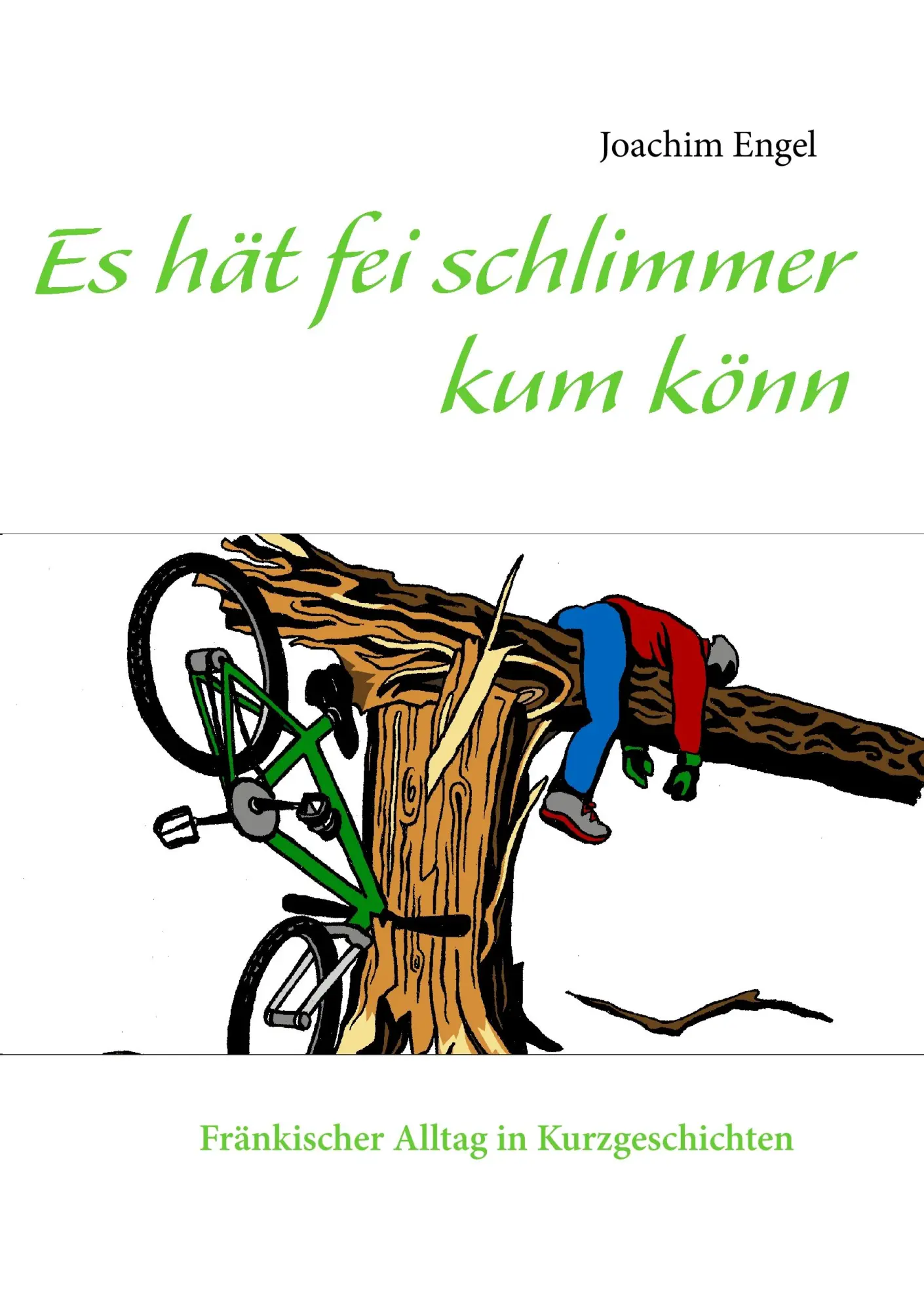 Cover: 9783848257461 | Es hät fei schlimmer kum könn | Fränkischer Alltag in Kurzgeschichten
