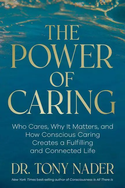 Cover: 9798318617461 | The Power of Caring | Tony Nader | Buch | XXII | Englisch | 2026