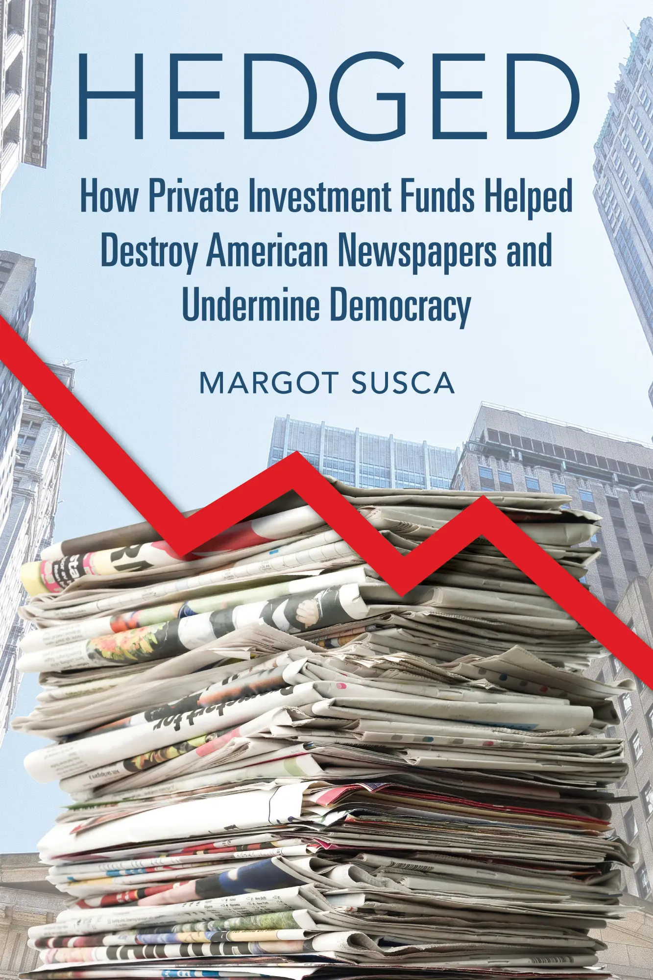 Cover: 9780252087561 | Hedged | Margot Susca | Taschenbuch | Einband - flex.(Paperback)