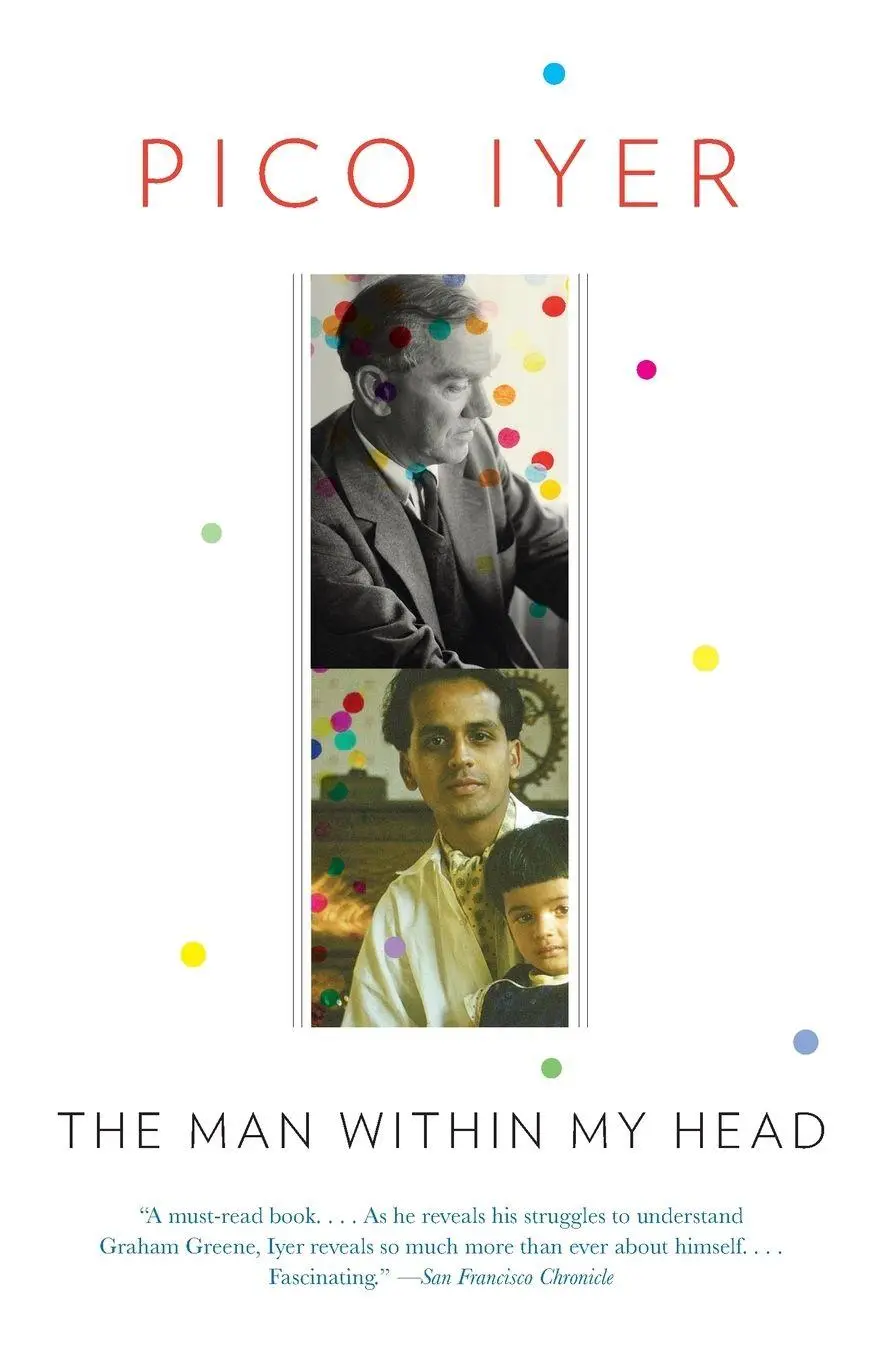 Cover: 9780307387561 | The Man Within My Head | Pico Iyer | Taschenbuch | Englisch | 2013