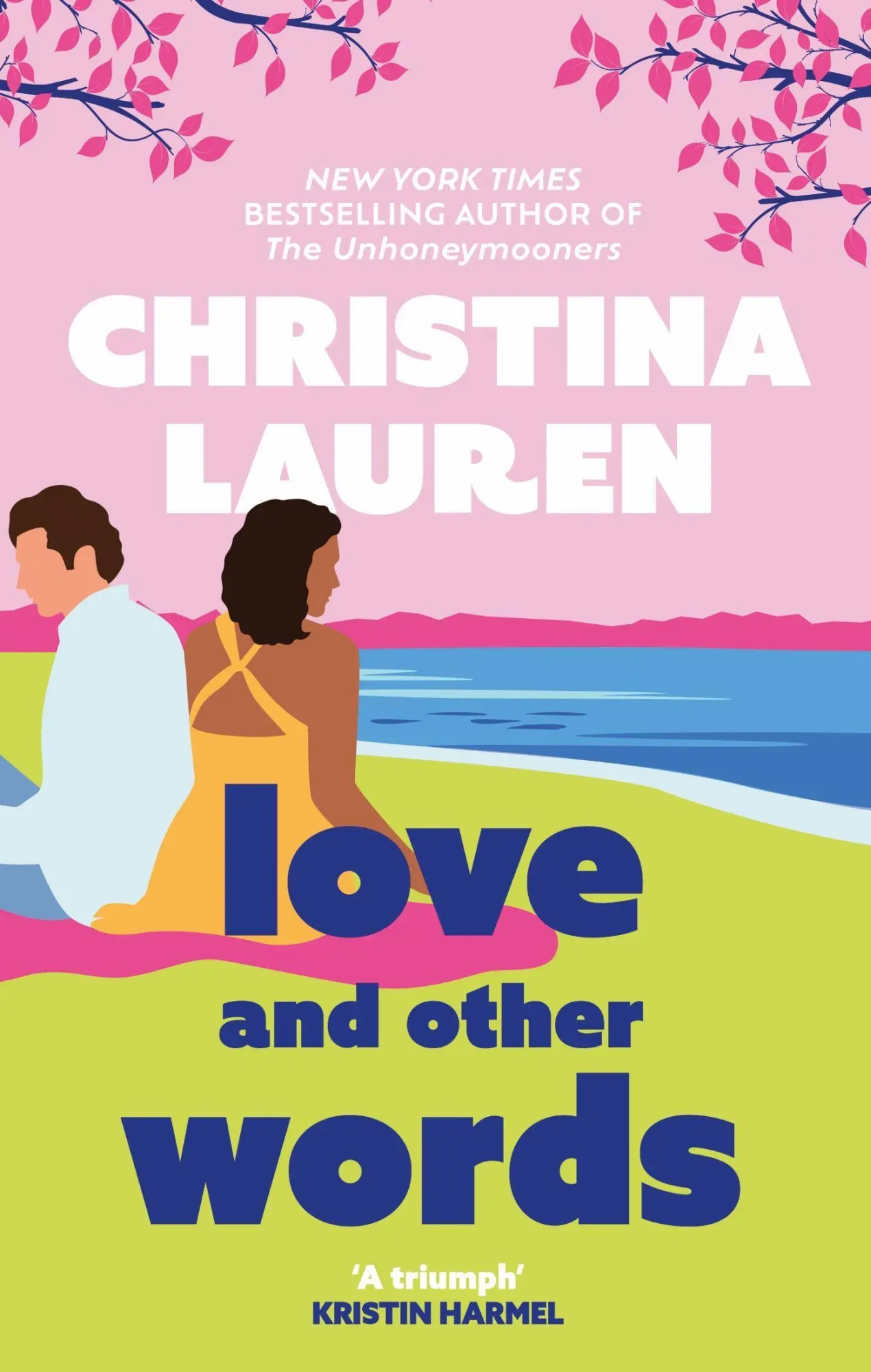 Cover: 9780349417561 | Love and Other Words | Christina Lauren | Taschenbuch | 424 S. | 2018