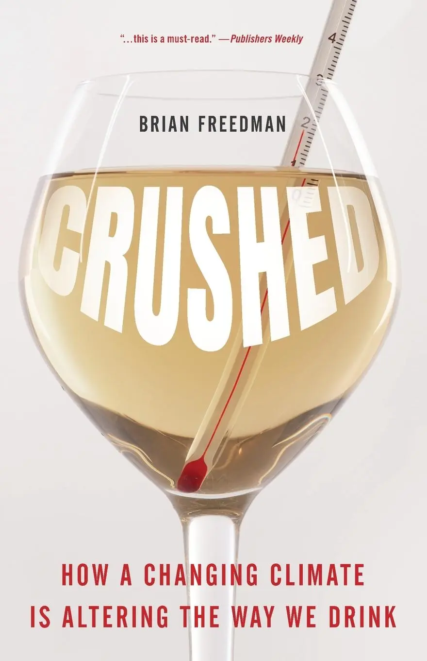Cover: 9781538197561 | Crushed | How a Changing Climate Is Altering the Way We Drink | Buch