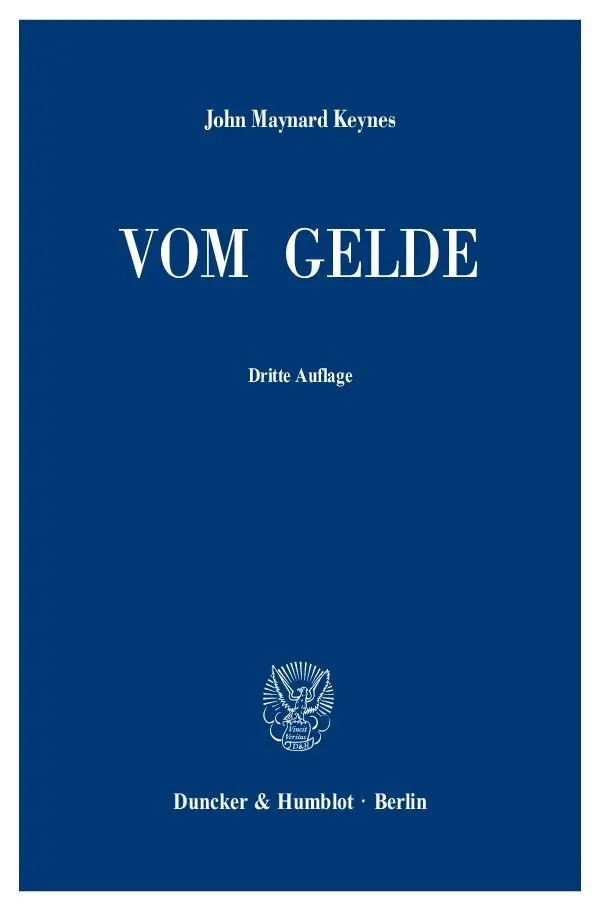 Cover: 9783428007561 | Vom Gelde. A Treatise on Money | John Maynard Keynes | Taschenbuch