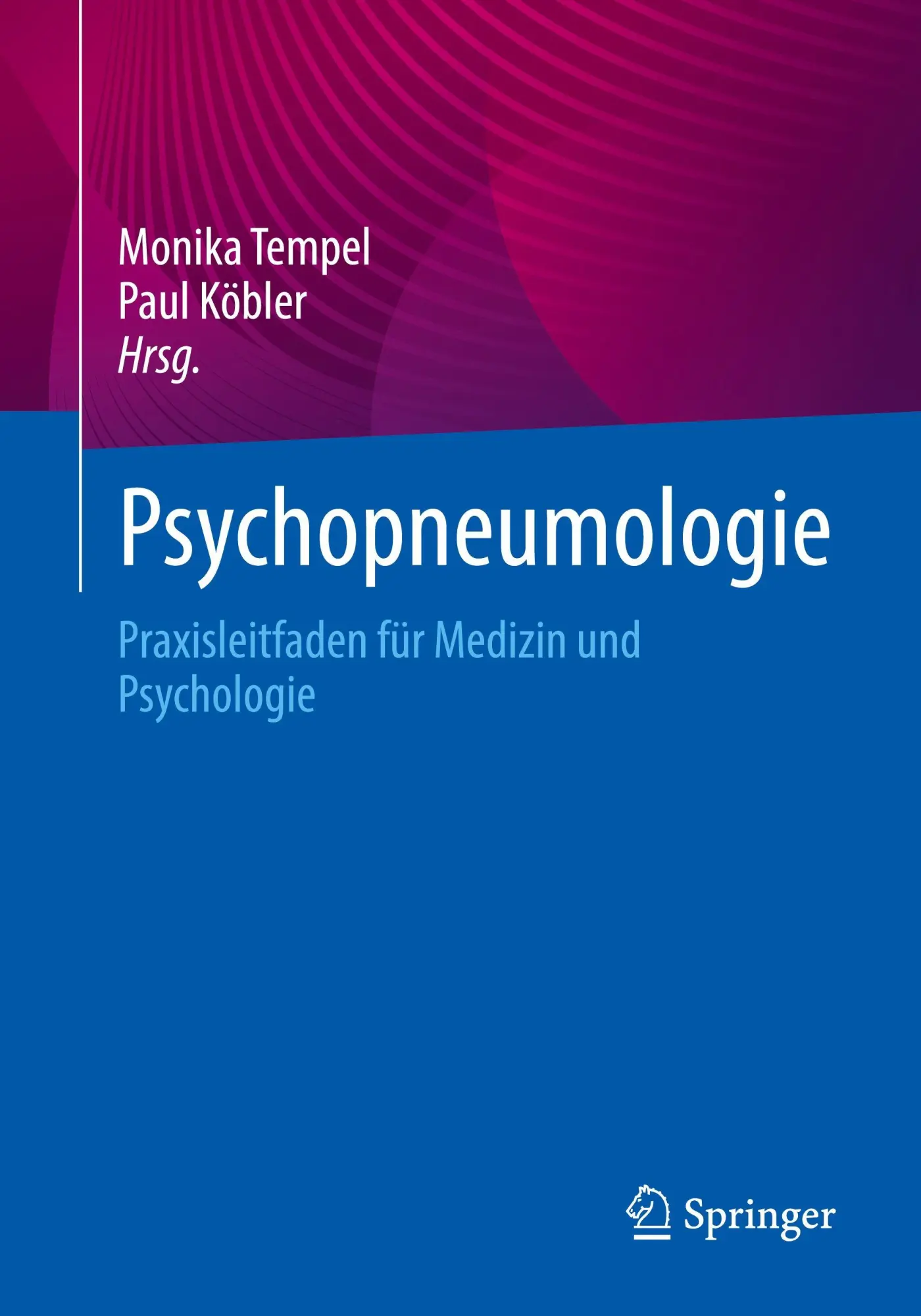 Cover: 9783662717561 | Psychopneumologie | Praxisleitfaden für Medizin und Psychologie | Buch