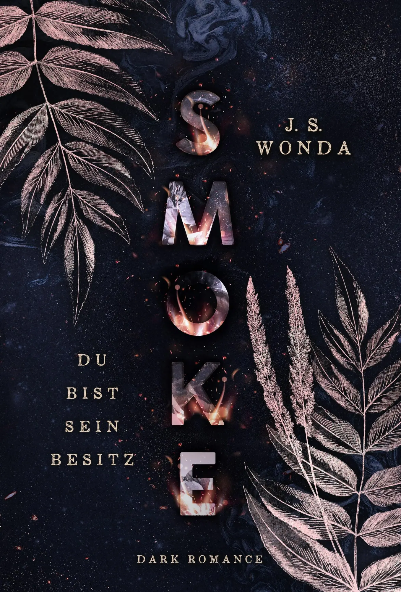 Cover: 9783966987561 | SMOKE | Du bist sein Besitz | J. S. Wonda (u. a.) | Buch | Smoke