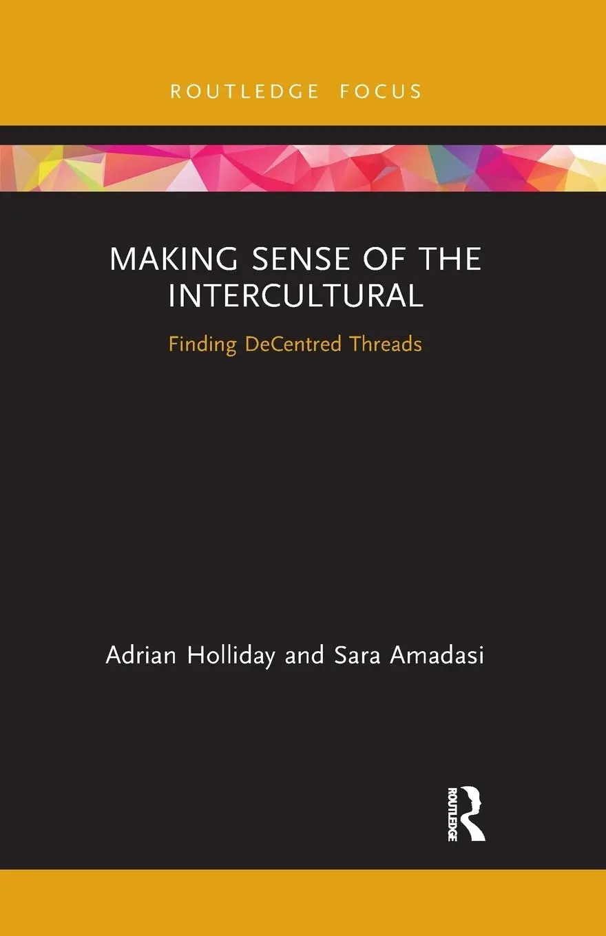 Cover: 9781032337661 | Making Sense of the Intercultural | Finding DeCentred Threads | Buch