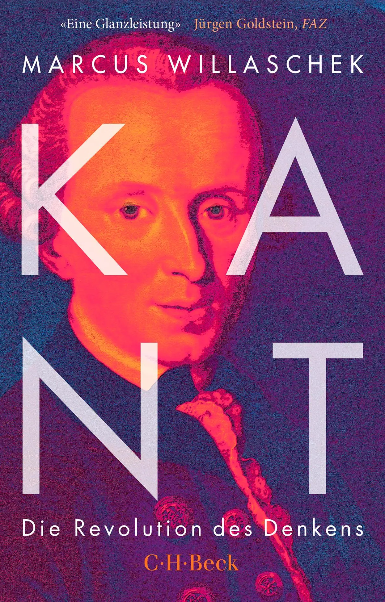 Cover: 9783406837661 | Kant | Die Revolution des Denkens | Marcus Willaschek | Taschenbuch