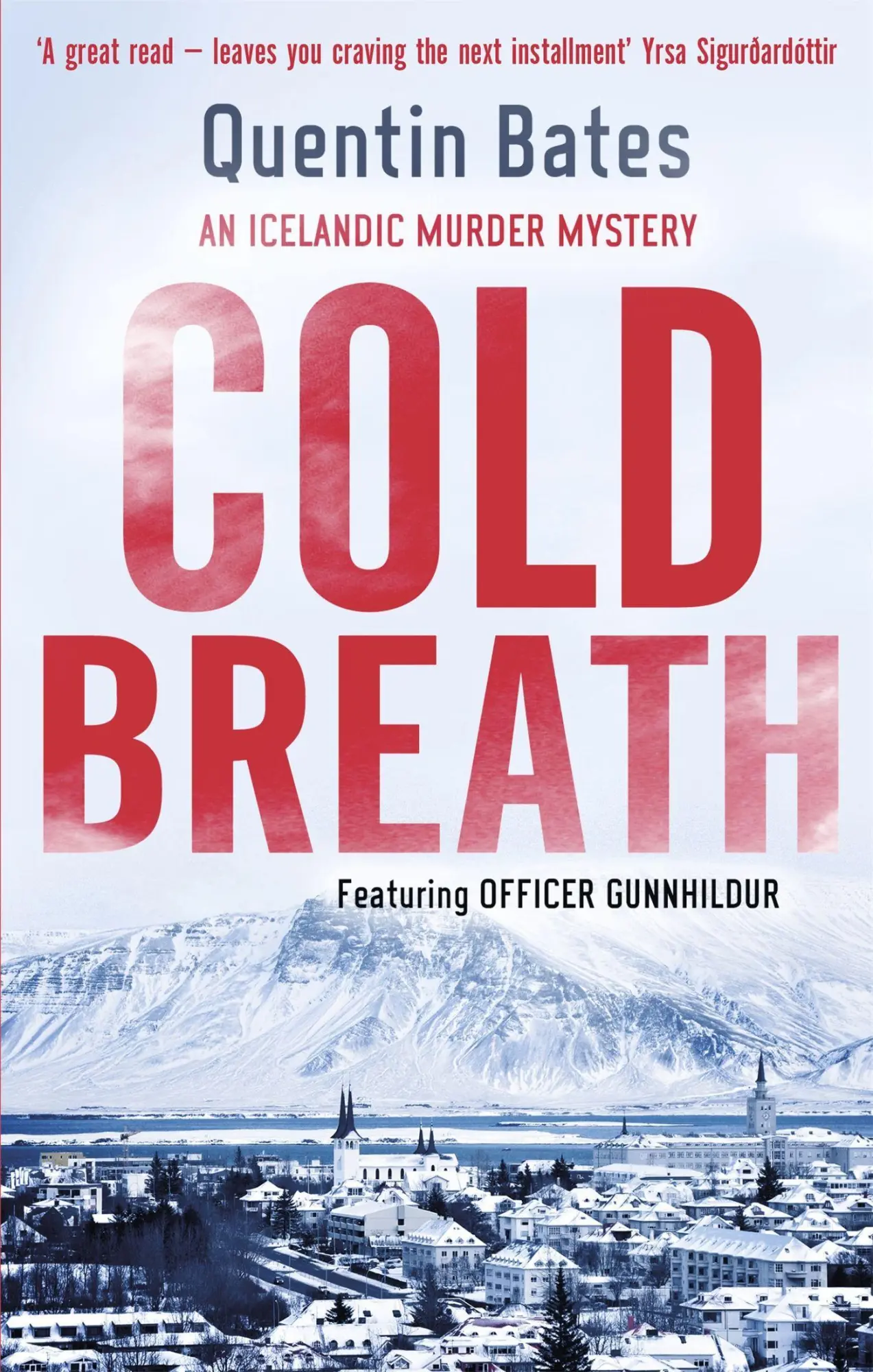 Cover: 9781472127761 | Cold Breath | Quentin Bates | Taschenbuch | Kartoniert / Broschiert