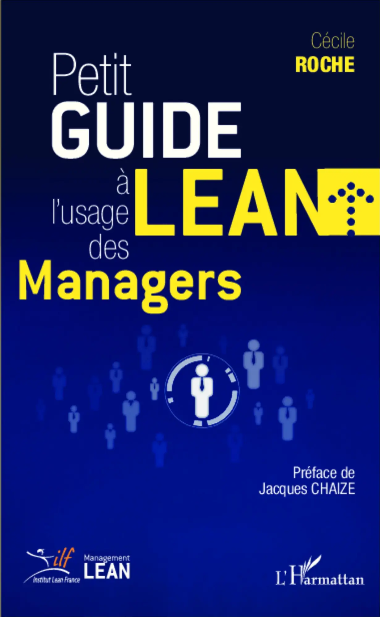 Cover: 9782343017761 | Petit guide Lean à l'usage des managers | Cécile Roche | Taschenbuch
