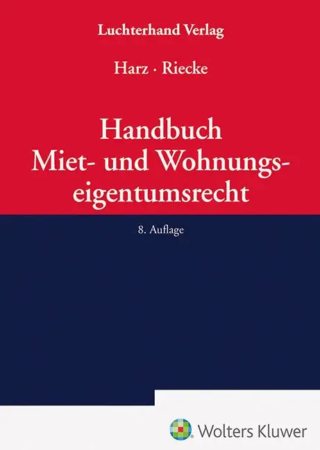 Cover: 9783472097761 | Handbuch Miet- und Wohnungseigentumsrecht | Annegret Harz (u. a.)