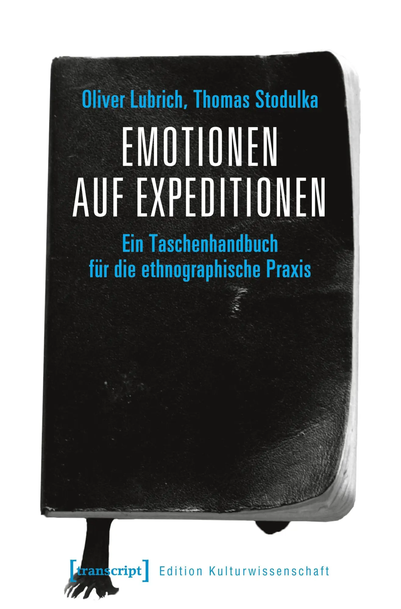 Cover: 9783837647761 | Emotionen auf Expeditionen | Oliver Lubrich | Taschenbuch | 190 S.