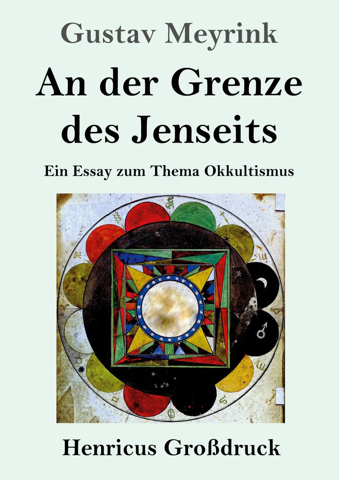 Cover: 9783847857761 | An der Grenze des Jenseits (Großdruck) | Gustav Meyrink | Taschenbuch
