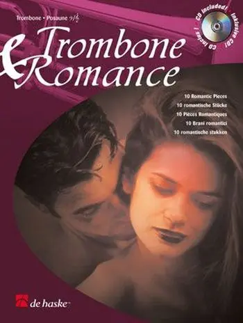 Cover: 9789043107761 | Trombone &amp; Romance | 10 Romantic Pieces | Buch + CD | 1999