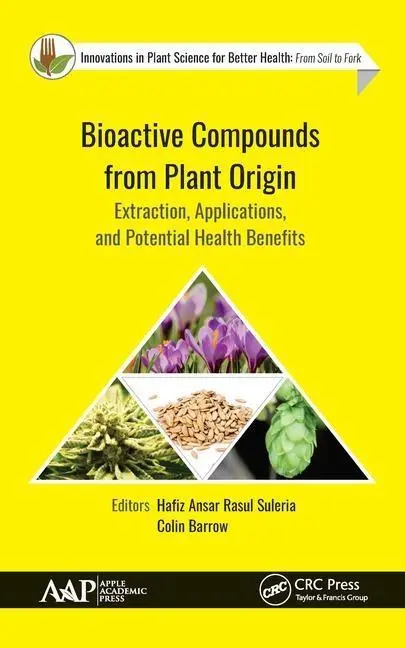 Cover: 9781771887861 | Bioactive Compounds from Plant Origin | Suleria (u. a.) | Buch | 2019