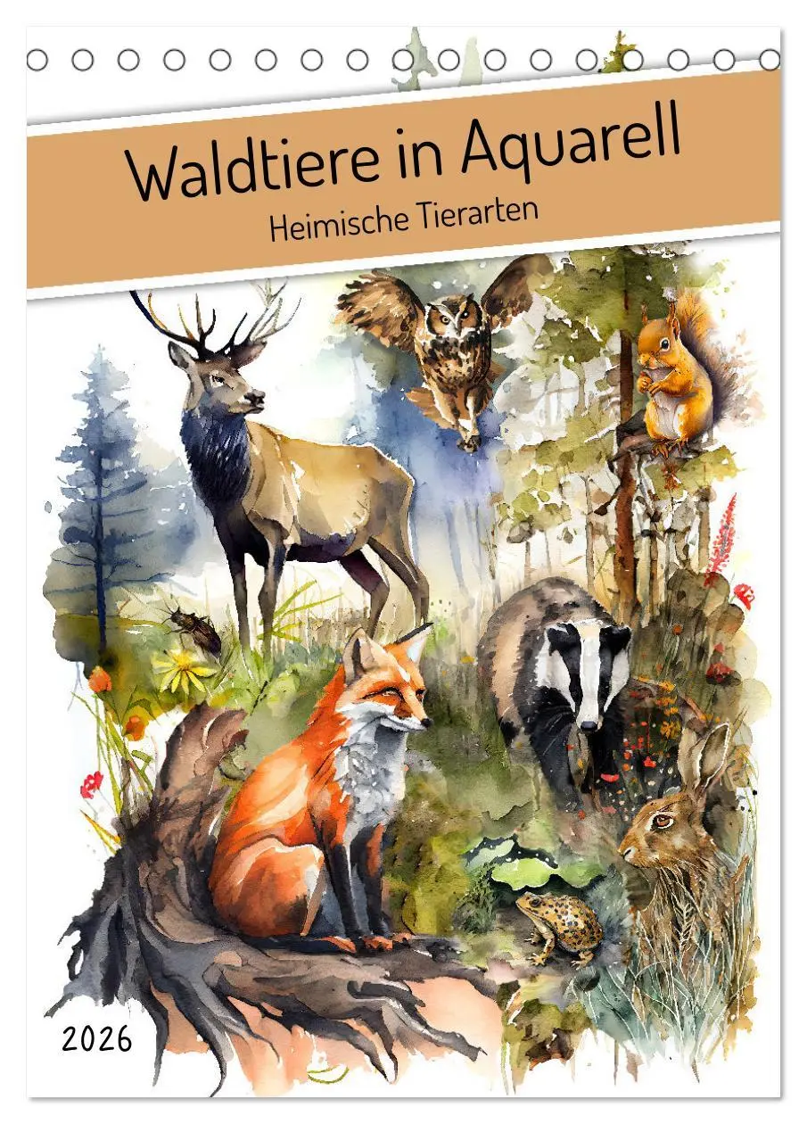 Cover: 9783516327861 | Waldtiere in Aquarell - Heimische Tierarten (Tischkalender 2026 DIN...