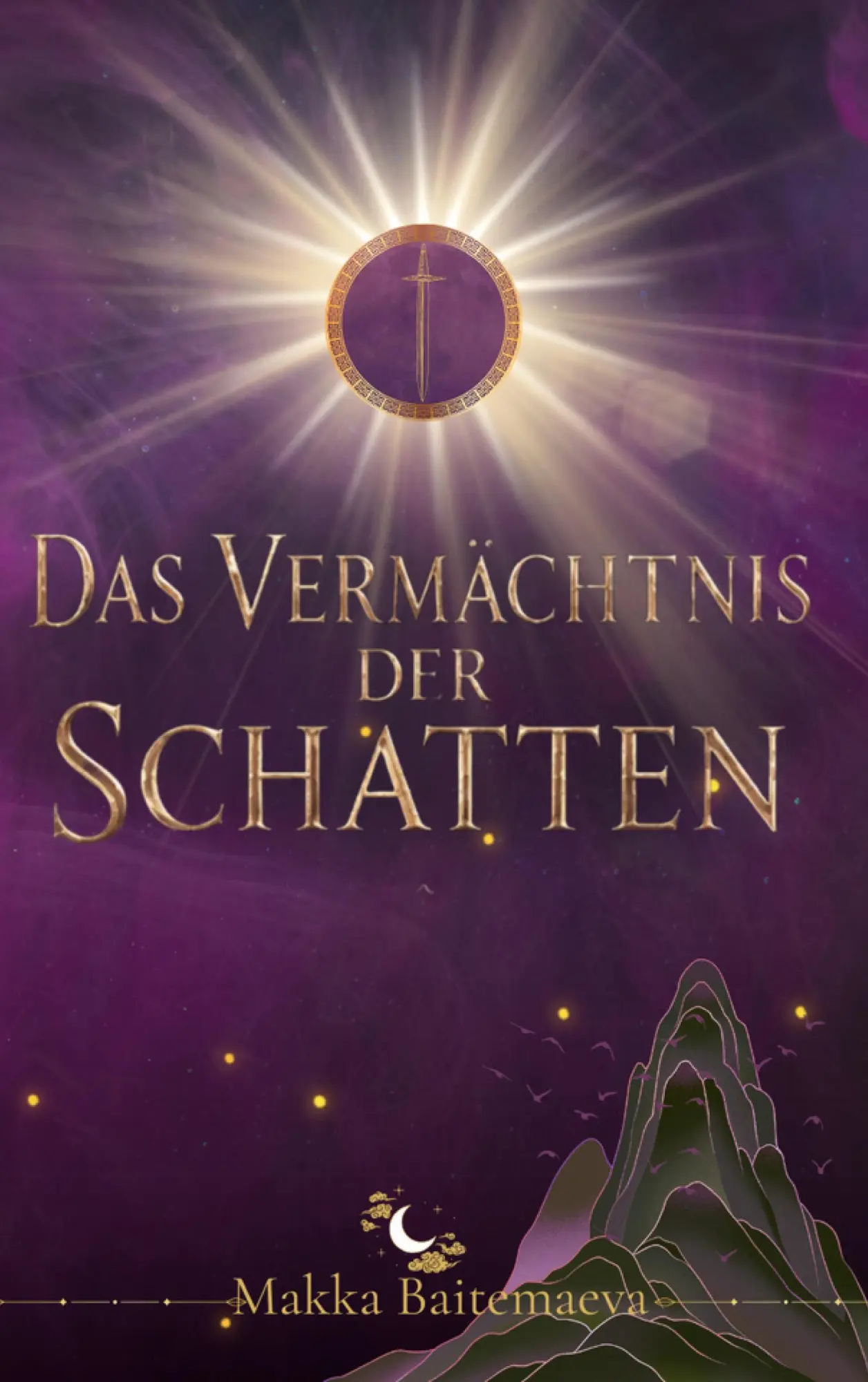 Cover: 9783696757861 | Das Vermächtnis der Schatten | Die verlorene Prophezeiung | Baitemaeva