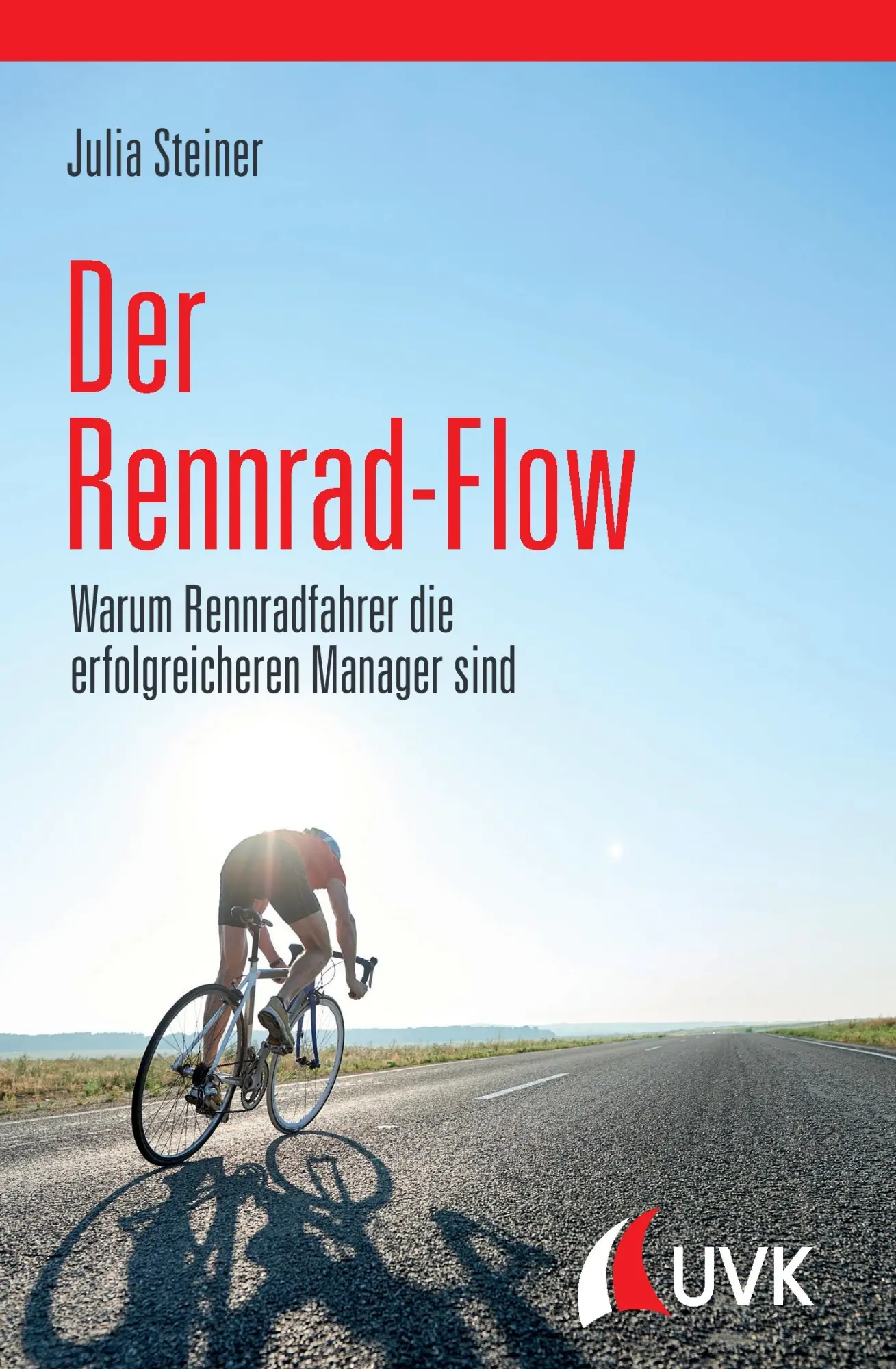 Cover: 9783867647861 | Der Rennrad-Flow | Julia Steiner | Buch | 108 S. | Deutsch | 2017