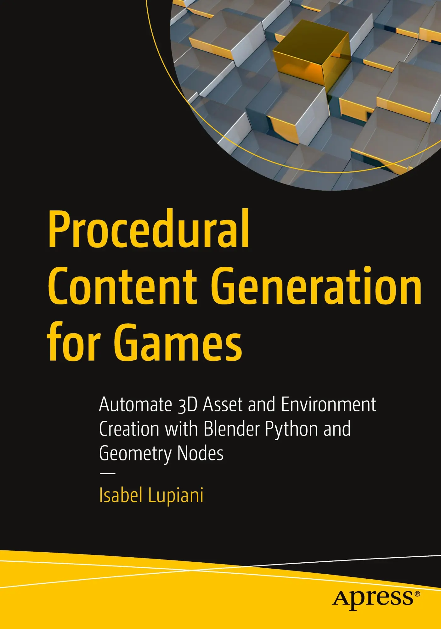 Cover: 9798868817861 | Procedural Content Generation for Games | Isabel Lupiani | Taschenbuch