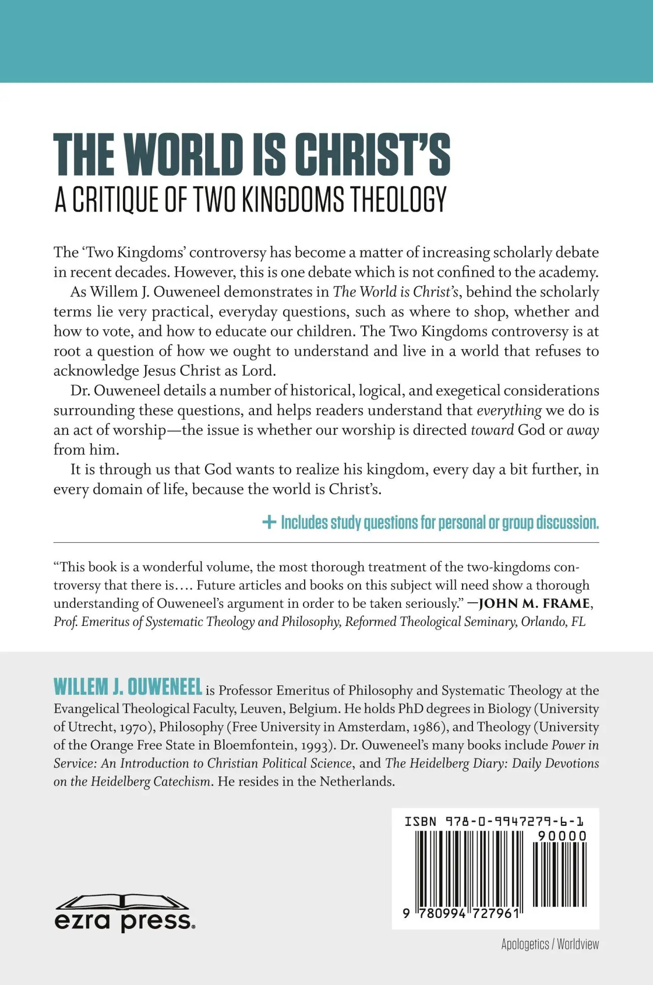 Rückseite: 9780994727961 | The World is Christ's | A Critique of Two Kingdoms Theology | Ouweneel