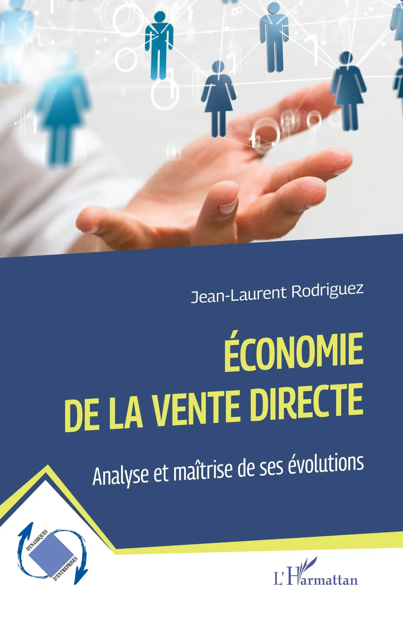 Cover: 9782336617961 | Économie de la Vente Directe | Analyse et maîtrise de ses évolutions