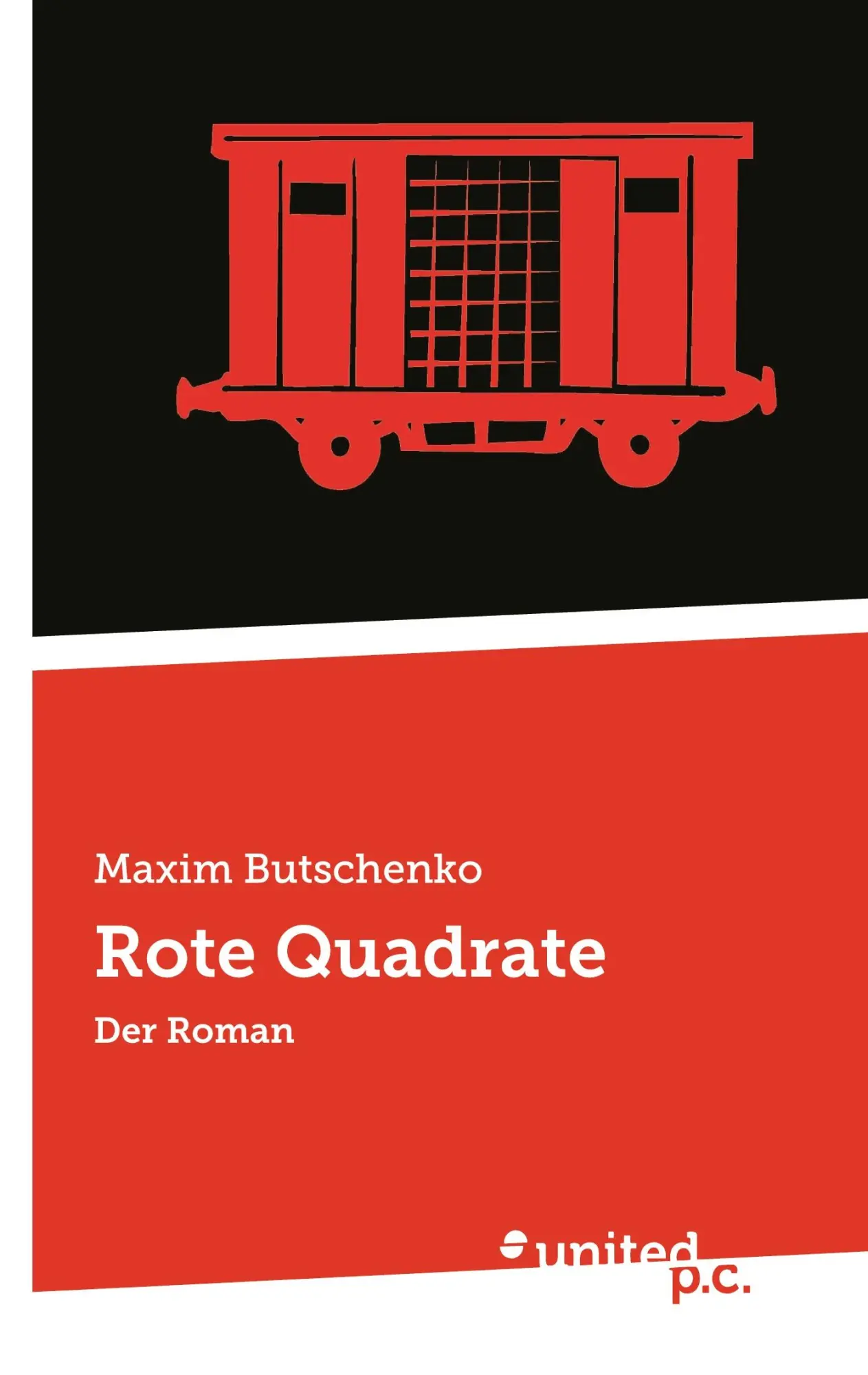 Cover: 9783710357961 | Rote Quadrate | Der Roman | Maxim Butschenko | Taschenbuch | 474 S.