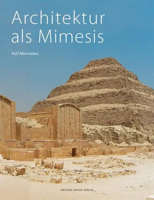 Cover: 9783731907961 | Architektur als Mimesis | Ralf Mennekes | Taschenbuch | 432 S. | 2025