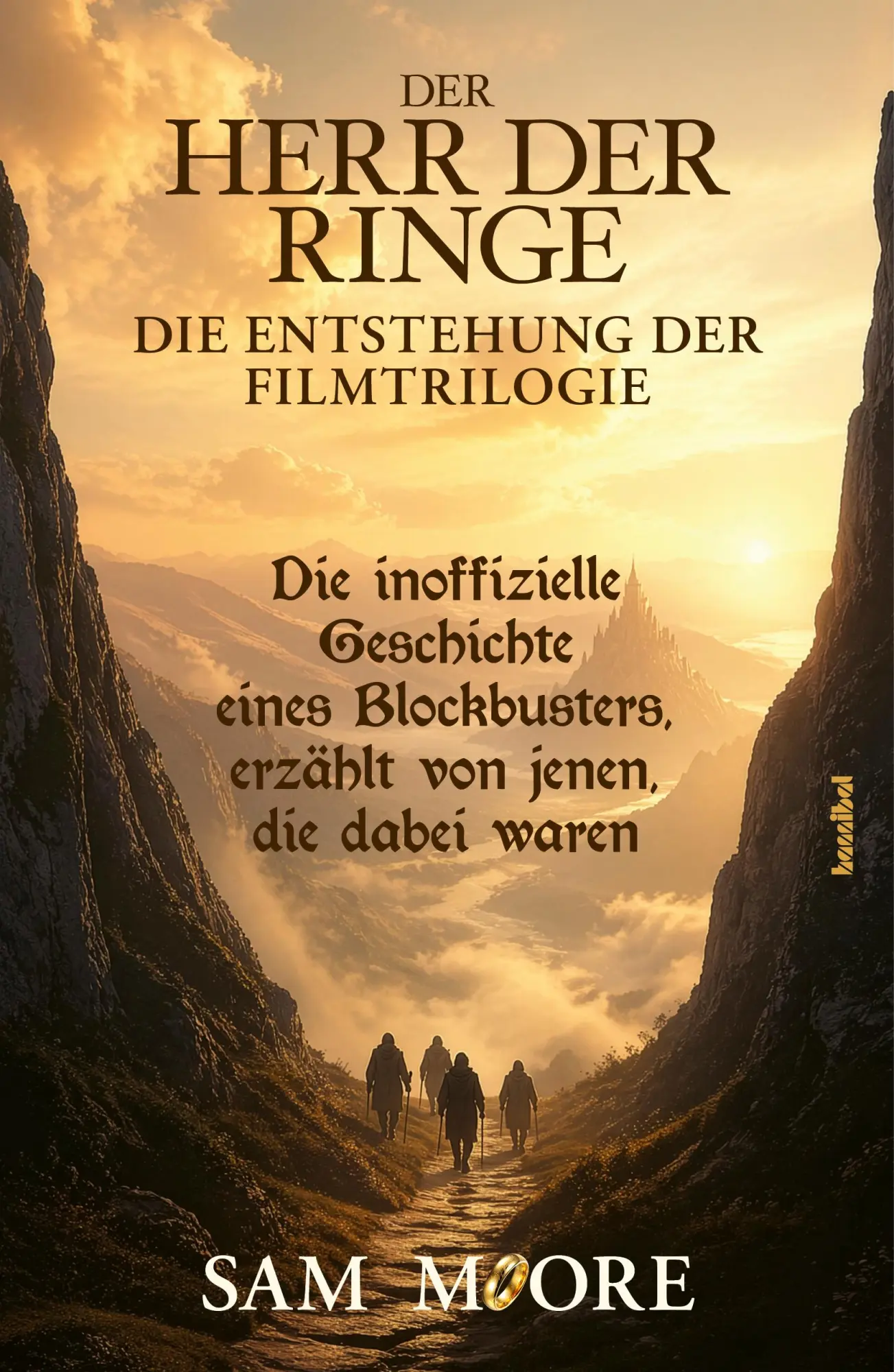 DER HERR DER RINGE - Die Entstehung der Filmtrilogie