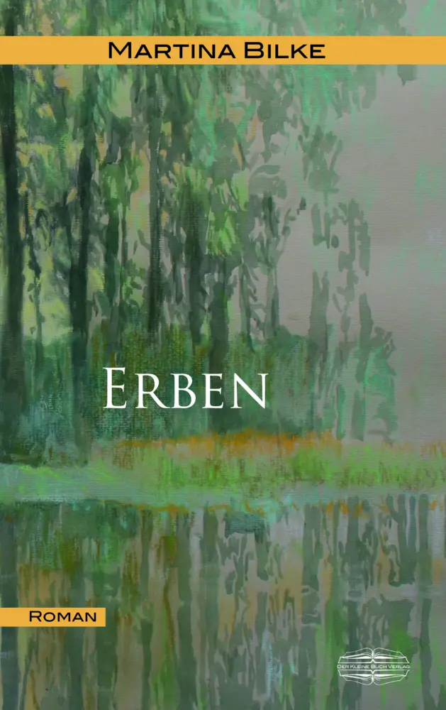 Cover: 9783942637961 | Erben | Martina Bilke | Taschenbuch | 232 S. | Deutsch | 2016