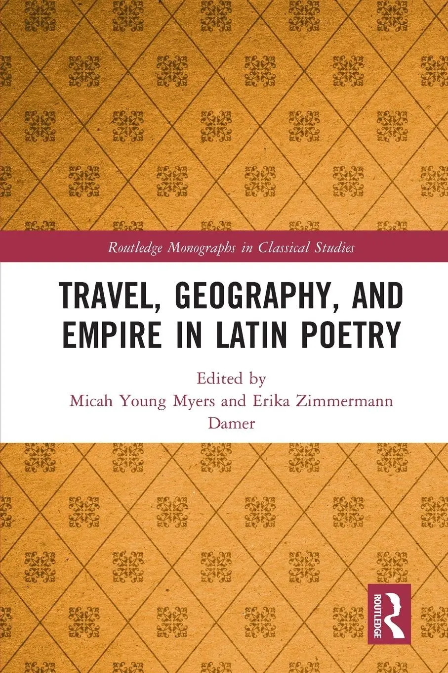 Cover: 9780367638061 | Travel, Geography, and Empire in Latin Poetry | Myers (u. a.) | Buch