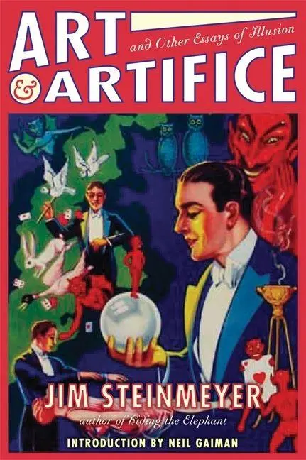 Cover: 9780786718061 | Art and Artifice | And Other Essays of Illusion | Jim Steinmeyer
