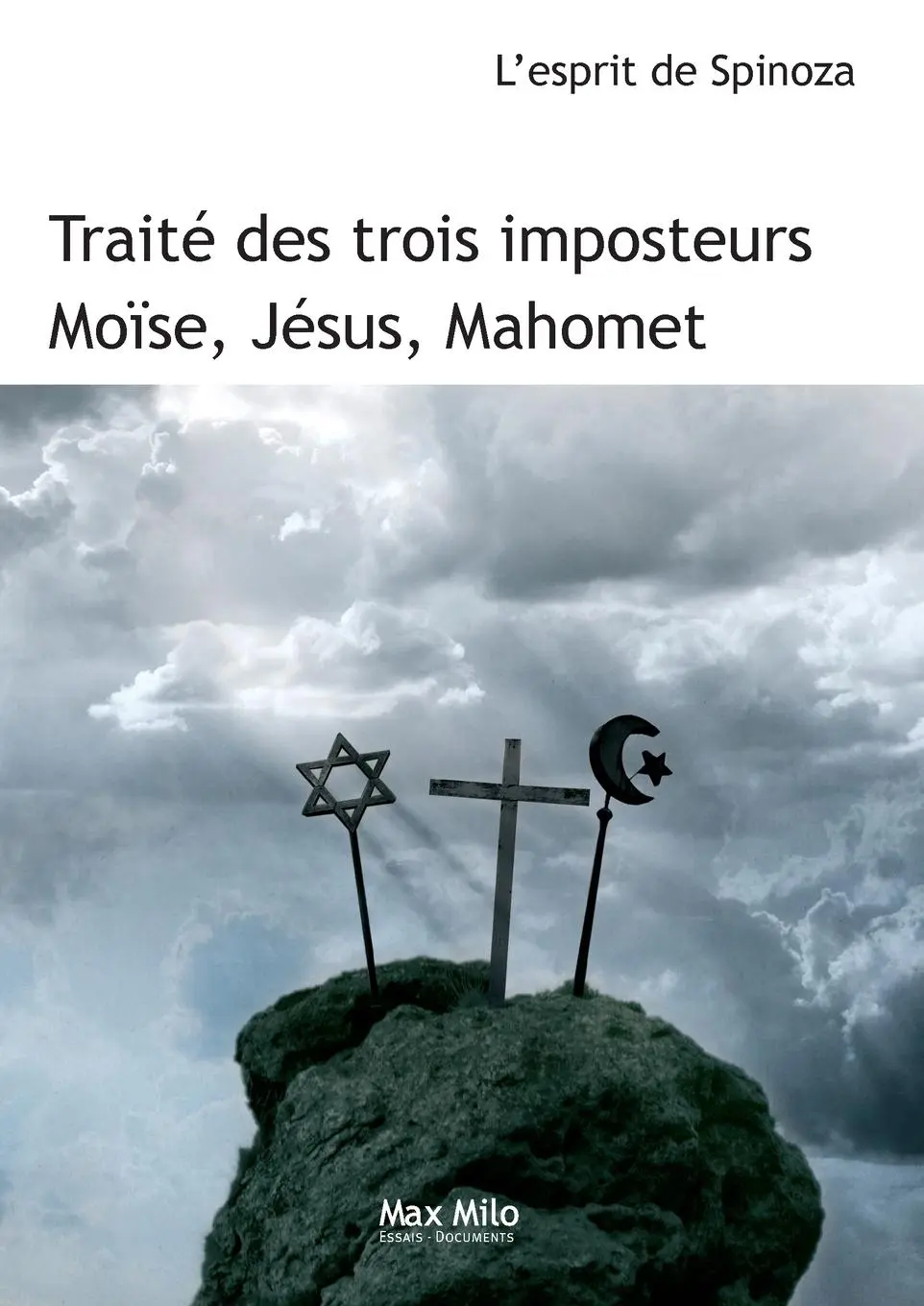 Cover: 9782914388061 | Traité des trois imposteurs | Moïse, Jésus, Mahomet | Spinoza | Buch