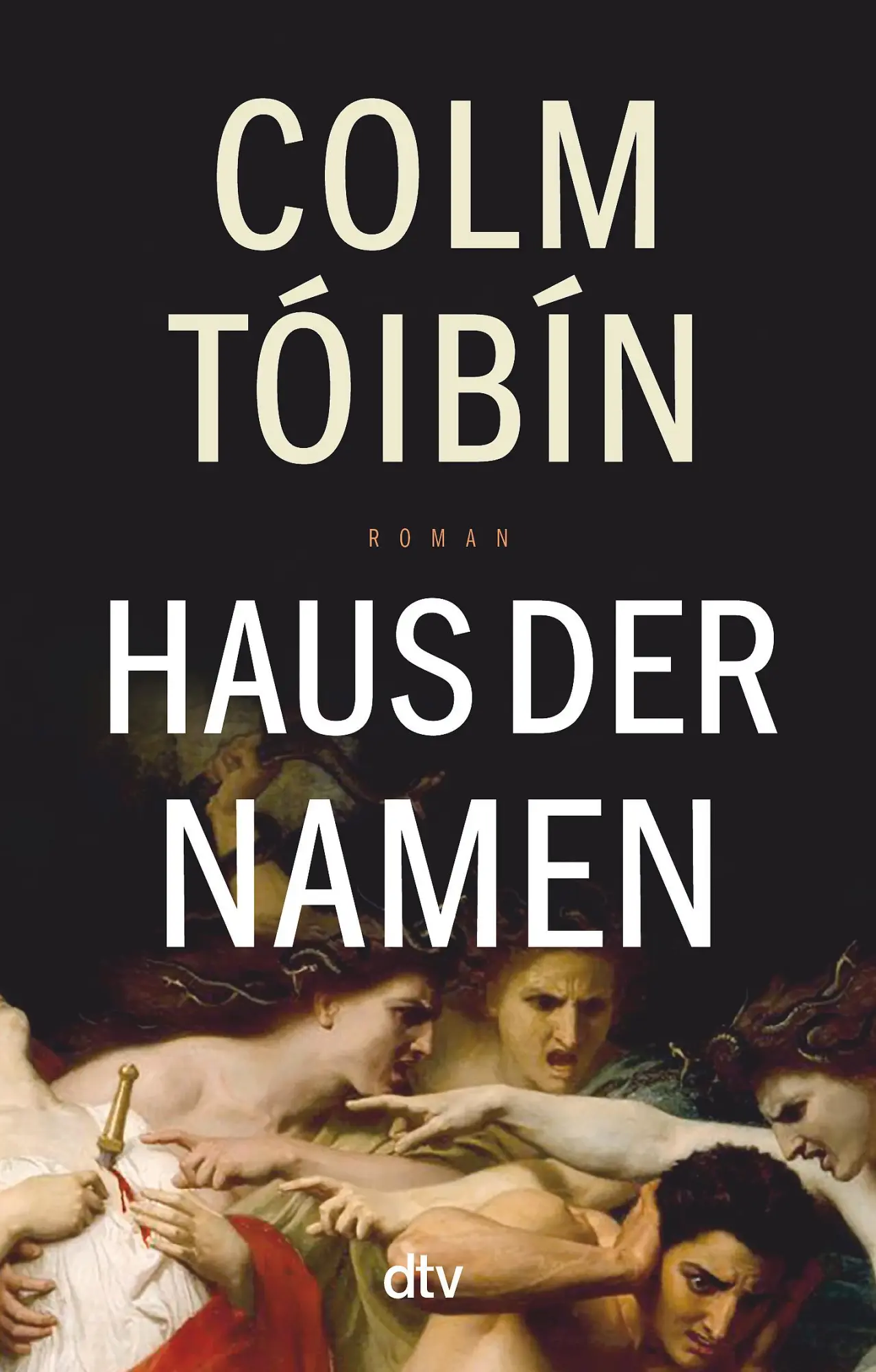 Cover: 9783423148061 | Haus der Namen | Colm Tóibín | Taschenbuch | 288 S. | Deutsch | 2021