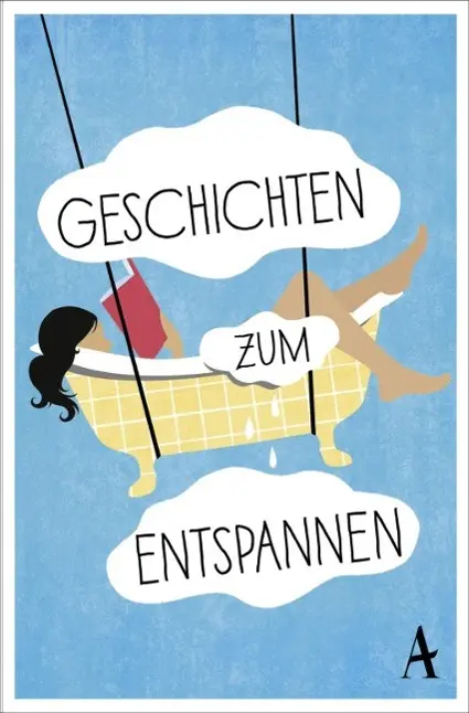Cover: 9783455378061 | Geschichten zum Entspannen | Daniel Kampa | Taschenbuch | 335 S.